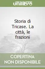 Scelto Dai Clienti Storia di Tricase. La città, le frazioni