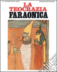 La teocrazia faraonica Esclusivo