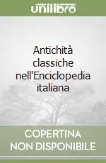 Antichità classiche nell‘Enciclopedia italiana Spedizione Espresso