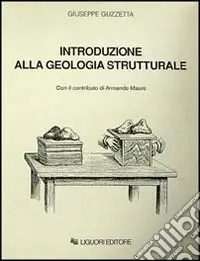 Nuova Collezione Introduzione alla geologia strutturale