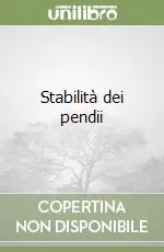 Ultime Pezzi Stabilità dei pendii
