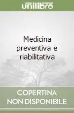 Medicina preventiva e riabilitativa Offerta Speciale