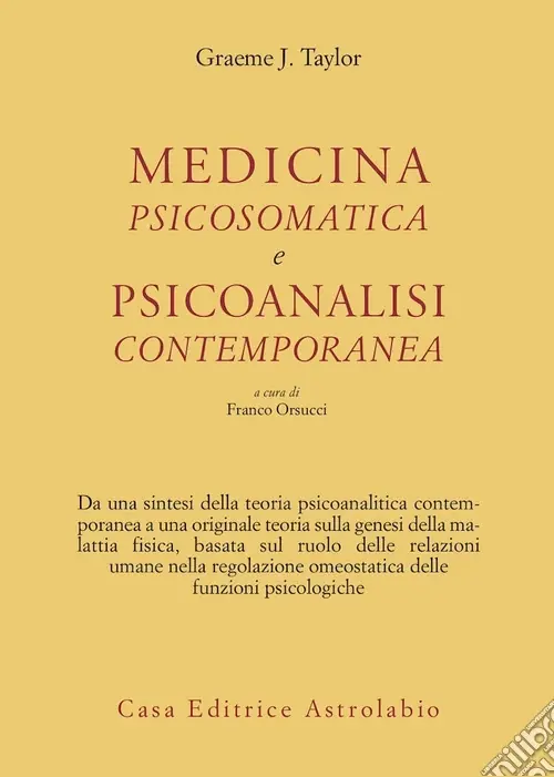 Nuovo Arrivo Medicina psicosomatica e psicoanalisi contemporanea