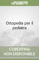 Professionale Ortopedia per il pediatra