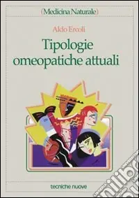 Nuovo Arrivo Tipologie omeopatiche attuali