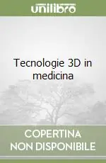 Tecnologie 3D in medicina Vendita Finale