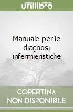 Manuale per le diagnosi infermieristiche Promozione