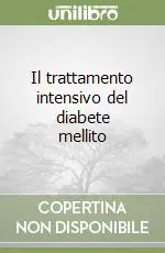 Il trattamento intensivo del diabete mellito Prezzo Conveniente