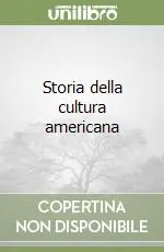 Offerta Storia della cultura americana