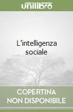 L‘intelligenza sociale Spedito Oggi