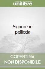 Signore in pelliccia Nuovo Arrivo