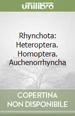 Rhynchota Heteroptera. Homoptera. Auchenorrhyncha Offerta Limitata
