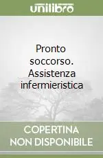 Offerta Del Giorno Pronto soccorso. Assistenza infermieristica