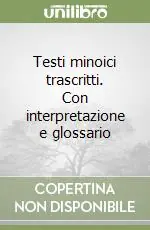 Offerta Lampo Testi minoici trascritti. Con interpretazione e glossario