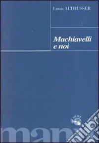 Nuova Collezione Machiavelli e noi