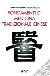 Saldi Fondamenti di medicina tradizionale cinese
