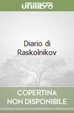 Diario di Raskolnikov Miglior Prezzo