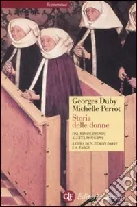 Storia delle donne in Occidente. Vol. 3 Dal Rinascimento all‘Età moderna Direttamente Dal Produttore