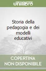 Storia della pedagogia e dei modelli educativi Non Perdere