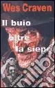 Wes Craven. Il buio oltre la siepe Soddisfatti O Rimborsati