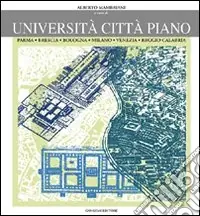 Promozione Esclusiva Università città piano. Parma, Brescia, Bologna, Milano, Venezia, Reggio Calabria