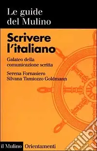 Bestseller Scrivere l‘italiano. Galateo della comunicazione scritta