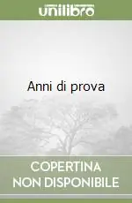 Anni di prova Economico