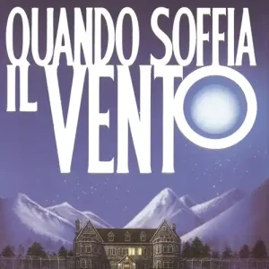 Quando soffia il vento Subito Disponibile