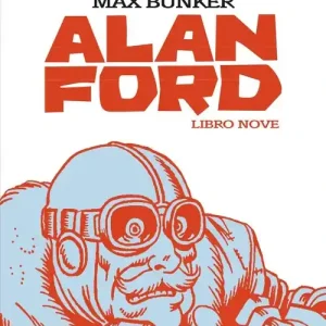 A Buon Prezzo Alan Ford. Libro nove