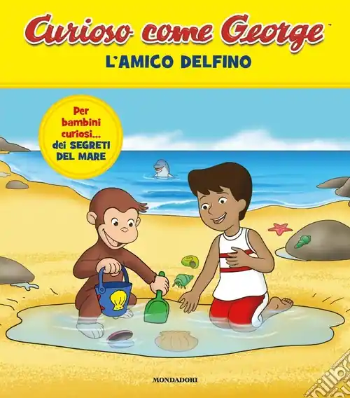 L‘amico delfino. Curioso come George. Ediz. a colori. Vol. 12 Prezzo Di Fabbrica