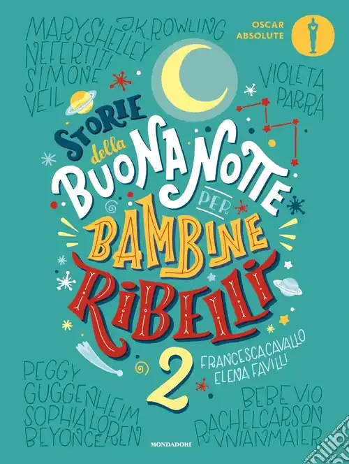 Storie della buonanotte per bambine ribelli 2 Nuovo Arrivo