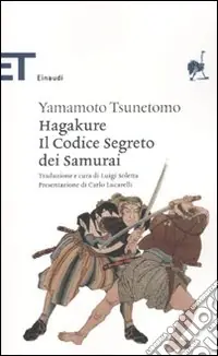 Prezzo Ridotto Hagakure. Il codice segreto dei samurai