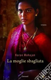 Spedito Oggi La Moglie sbagliata