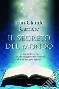 Il Segreto del mondo Bestseller