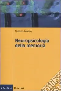 Neuropsicologia della memoria Compra Oggi Stesso