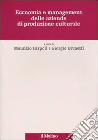Promozione Economia e management delle aziende di produzione culturale