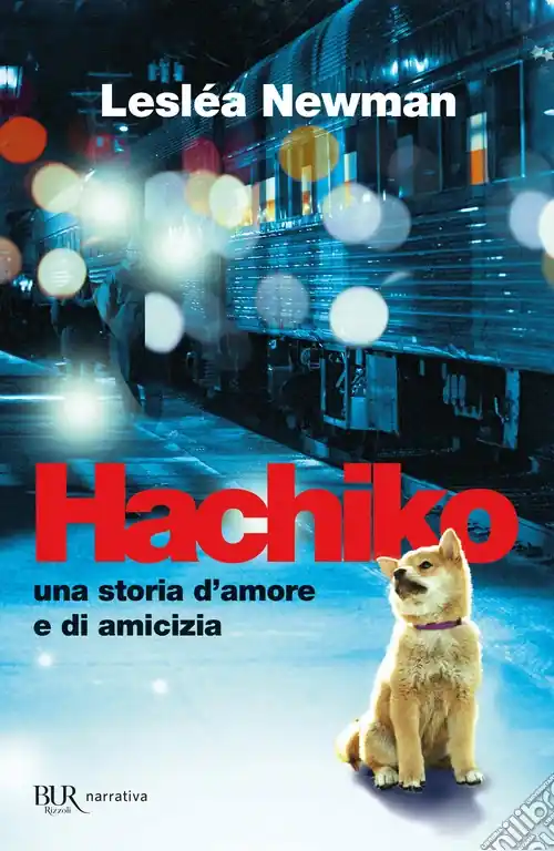 Bestseller Hachiko. Una storia d‘amore e di amicizia