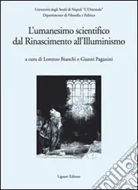 L‘Umanesimo scientifico dal Rinascimento all‘Illuminismo Offerta Del Giorno