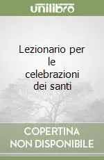 Di Tendenza Lezionario per le celebrazioni dei santi