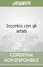 Direttamente Dal Produttore Incontro con gli artisti