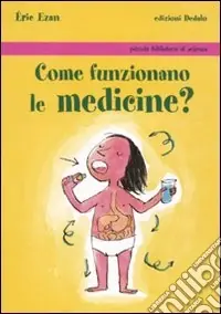 Come funzionano le medicine? Prezzo Basso