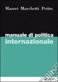 Solo Oggi Manuale di politica internazionale