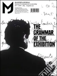 Super Prezzo MJ-Manifesta Journal. Journal of contemporary curatorship. Vol. 7 The grammar of the exhibition