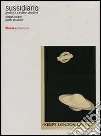 Esclusivo Sussidiario. Grafica e caratteri moderni. Ediz. illustrata