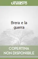 Brera e la guerra Occasione Imperdibile