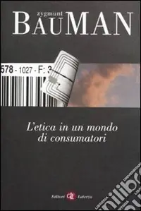 Acquista Ora L‘Etica in un mondo di consumatori