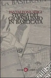 Must-Have Storia del giornalismo in Basilicata