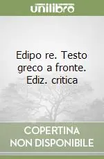 Edipo re. Testo greco a fronte. Ediz. critica Ultima Occasione
