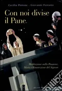 Offerta Limitata Con noi divise il pane