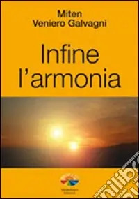 Ultimissimo Modello Infine l‘armonia